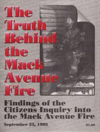 The Truth Behind the Mack Avenue Fire