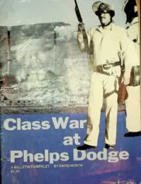 Class War at Phelps Dodge front cover
