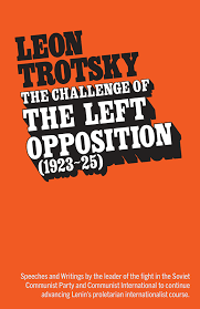 Challenge of the Left Opposition (1923-25) Book Cover