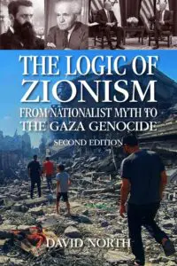 Logic of Zionism Second Edition